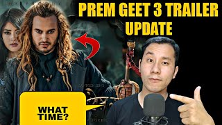 Prem Geet 3 Trailer and Release Update | WCF REVIEW