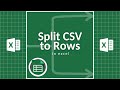 Split csv to rows in excel full tutorial excel