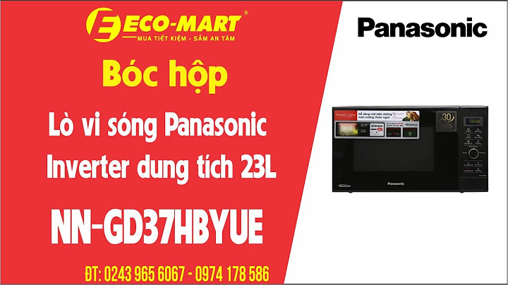 Đánh giá lò vi sóng panasonic nn-gd371myue năm 2024