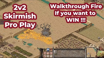 Walkthrough Fire If you want to WIN!! | | 2v2 Skirmish Pro Play | | Stronghold Crusader DE ( PC/HD )