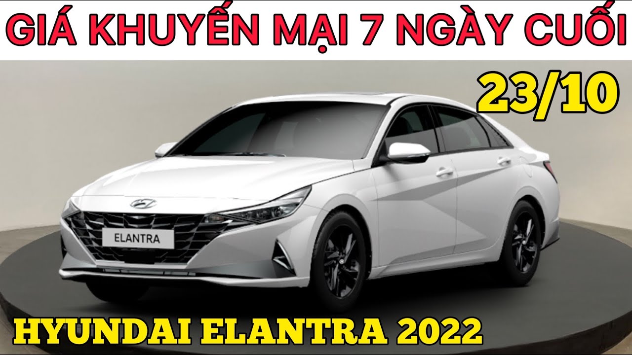 Ưu Đãi Hyundai Elantra Tháng 112022  Hyundai Bình Định