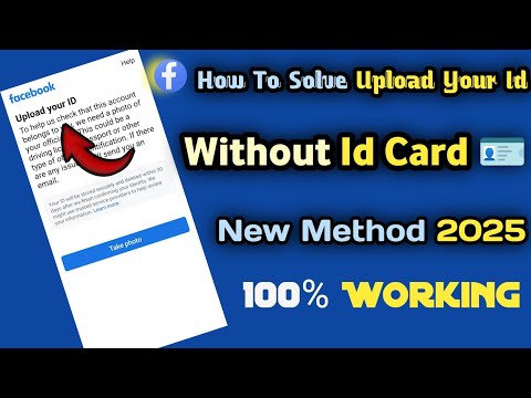 Upload your id facebook problem solve without id card 2025 || New Method || Facebook upload your id