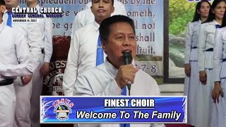 Video thumbnail of "JMCIM | Welcome To The Family | Finest Choir | November 14, 2021"