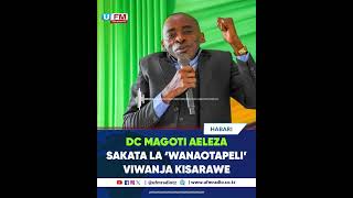 Dc Magoti Aeleza Sakata La Wanaotapeli Viwanja Kisarawe