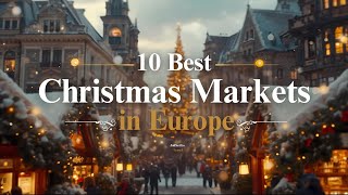10 CHEAP European Christmas Markets You Won’t Believe (2025)