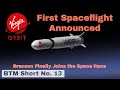 Virgin Orbit’s 1st Spaceflight Announced | Why Virgin Orbit / VOX Space Over SpaceX or Rocket Lab?