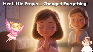 A Beautiful Bedtime Story for Kids About the Power of Prayer