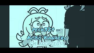 peck324 - Kobo Kanaeru I'M ADOPTED!?