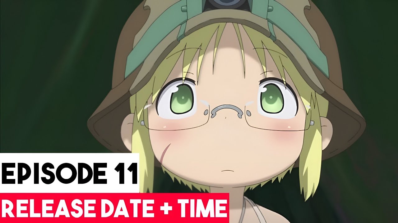Made in Abyss Season 2 Episode 11 Release Date and Time for HiDive