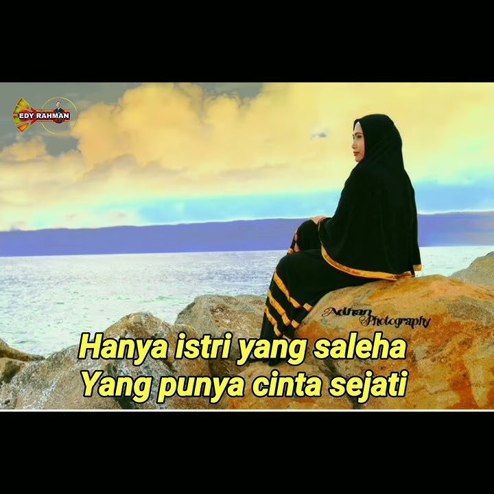 Story WA romantis untuk istri tercinta (cover lirik Istri Sholehah)