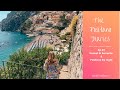 THE POSITANO DIARIES - EP 43 Sunset in Sorrento & Positano by Night