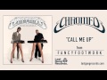 Chromeo - Call Me Up