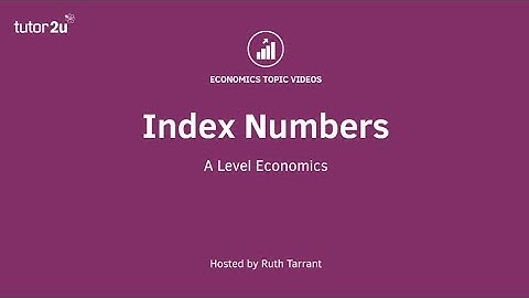 Maths Made Easy for A-Level Economics - Index Numbers