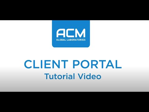 Enhanced Client Portal Demonstration | ACM Global Laboratories
