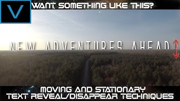 How to make a text reveal/disappearance in 2 scenarios | Stationary and Moving | Vegas Pro Tutorial