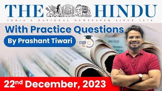 The Hindu Analysis by Prashant Tiwari | 22 December | Current Affairs Today | StudyIQ