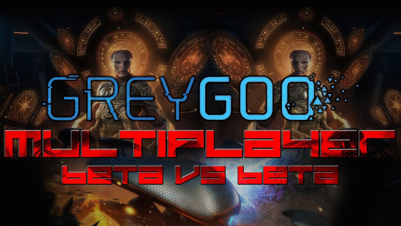 Grey Goo Multiplayer | 1v1 Beta VS Beta [1080p 60fps Gameplay]