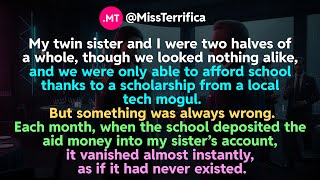 My Twin Sister And I Were Two Halves Of A Whole Though We Looked Nothing Alike And We Were Only