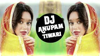 Teri Yaadon Ki Chadar Odhe 💗 Dj Remix 💗 Dil Ne Tera Naam Liya Har Saans Mein ❣️Dj Anupam Tiwari