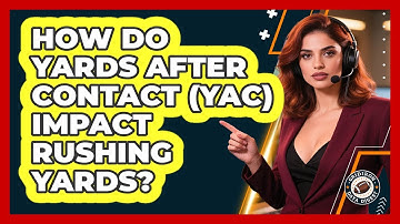 How Do Yards After Contact (YAC) Impact Rushing Yards? - Gridiron Data Digest