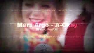 Mars Argo - A-Okay Instrumental Snippet