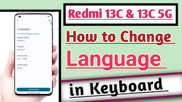 Redmi 13C & 13C 5G How to Change Language in Keyboard | Keyboard ki Language Change kare