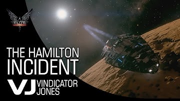 The Hamilton Incident - Elite Dangerous Machinima
