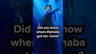 Elphaba’s Name Origins Information