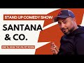ARIEL SANTANA EN VELVET ROOM VOL 1 SANTANA COMPAÑIA STAND UP COMEDY mp3
