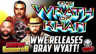 The Wrath Of Khan - Bray Wyatt RELEASED By WWE!  How Did It All Go Wrong? screenshot 4