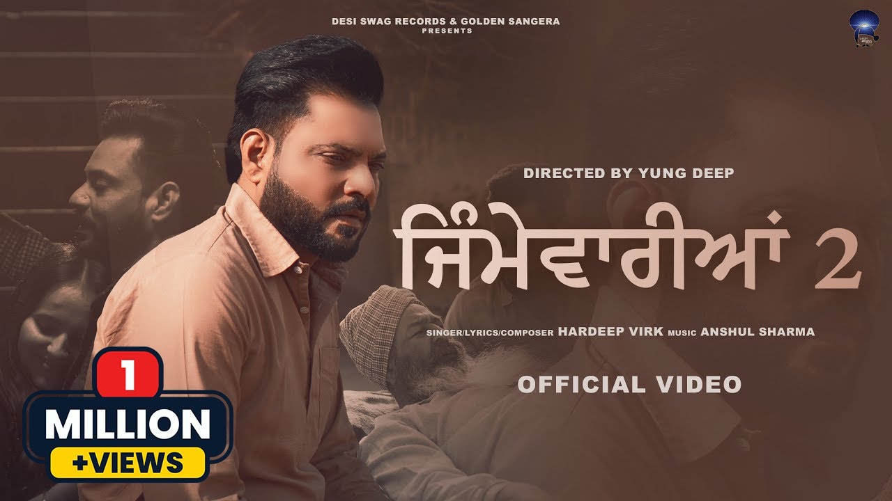 Zimewariya 2 (Official Song) : Hardeep Virk | Latest Punjabi Song | Desi Swag Records