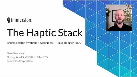 The Haptic Stack for Robotics