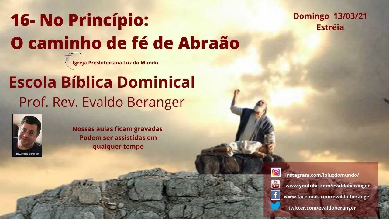 16 No Princípio O caminho da Fé de Abraão Estudos em Gênesis YouTube 16 No Princípio O caminho da Fé de Abraão Estudos em Gênesis YouTube