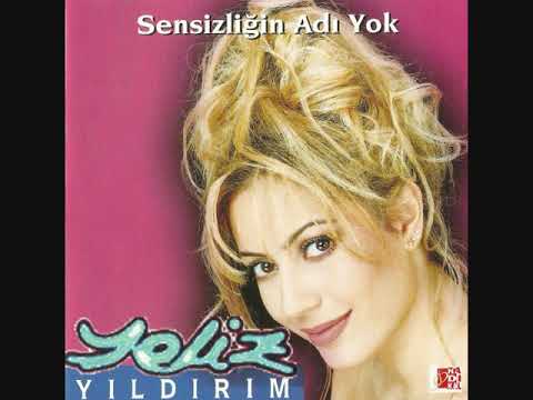 Yeliz Yıldırım - Sensizliğin Adı Yok