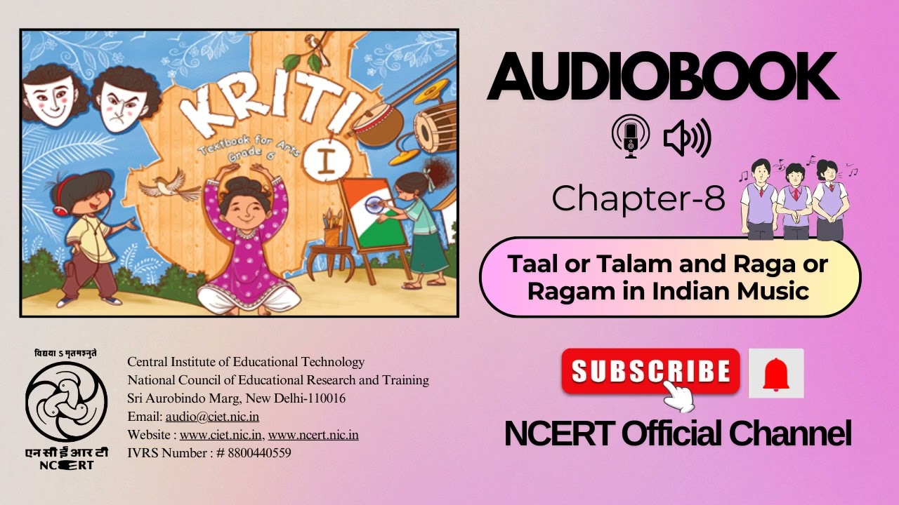 NCERT Textbooks CL 6 Kriti | Ch 8 Taal or Talam and Raga or R