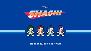 【歌詞字幕】TEAM SHACHI - Rocket Queen (feat. MCU)【設定で字幕表示】ロックマン Official コラボ曲