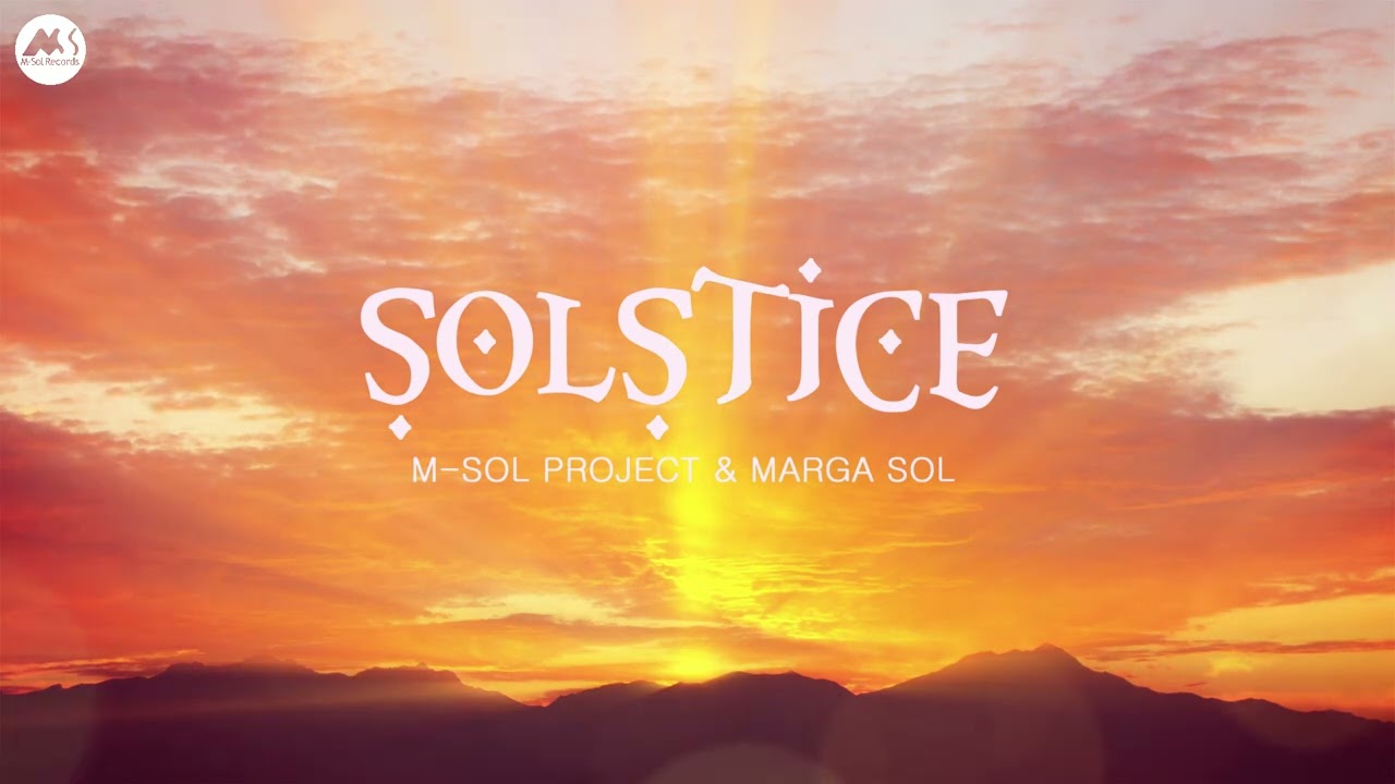 Watch M-Sol Project, Marga Sol - Solstice | Original Mix on YouTube Watch M-Sol Project, Marga Sol - Solstice | Original Mix on YouTube