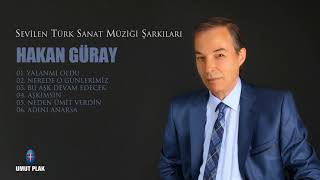 Hakan Güray - Nerede O Günlerimiz / En İyileriyle Türk Sanat Müziği Nostalji Şarkılar(ALATURKA) Resimi
