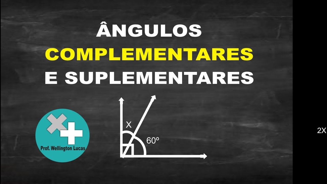 8º ano - Ângulos Complementares e Suplementares - - YouTube
