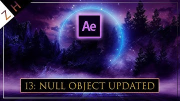 13- Null Object UPDATED: Adobe After Effects Crash Course for Creatives