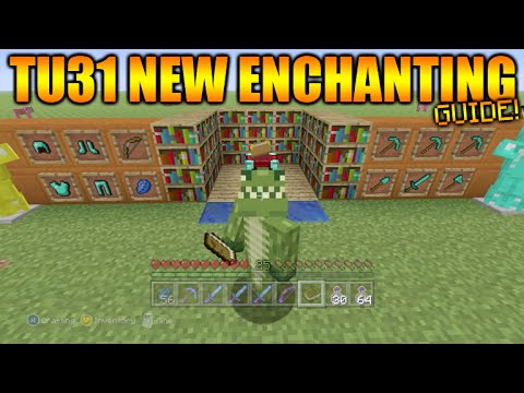★Minecraft Xbox 360 + PS3: Title Update 31 New Enchantment System Full Tutorial Guide★