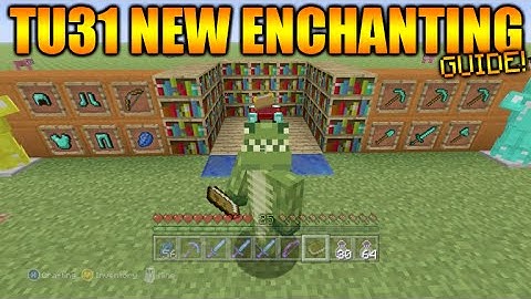 ★Minecraft Xbox 360 + PS3: Title Update 31 New Enchantment System Full Tutorial Guide★