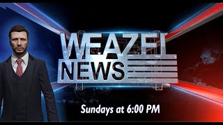 Weazel News Weekly Report - 30/08/2020 - Fat Duck Gaming