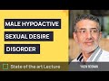 Male Hypoactive Sexual Desire Disorder Trailer Male Hypoactive Sexual Desire Disorder Trailer