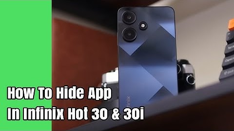 How To Hide App In Infinix Hot 30 & 30i