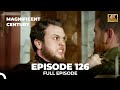 Magnificent Century Episode 126 English Subtitle 4K 