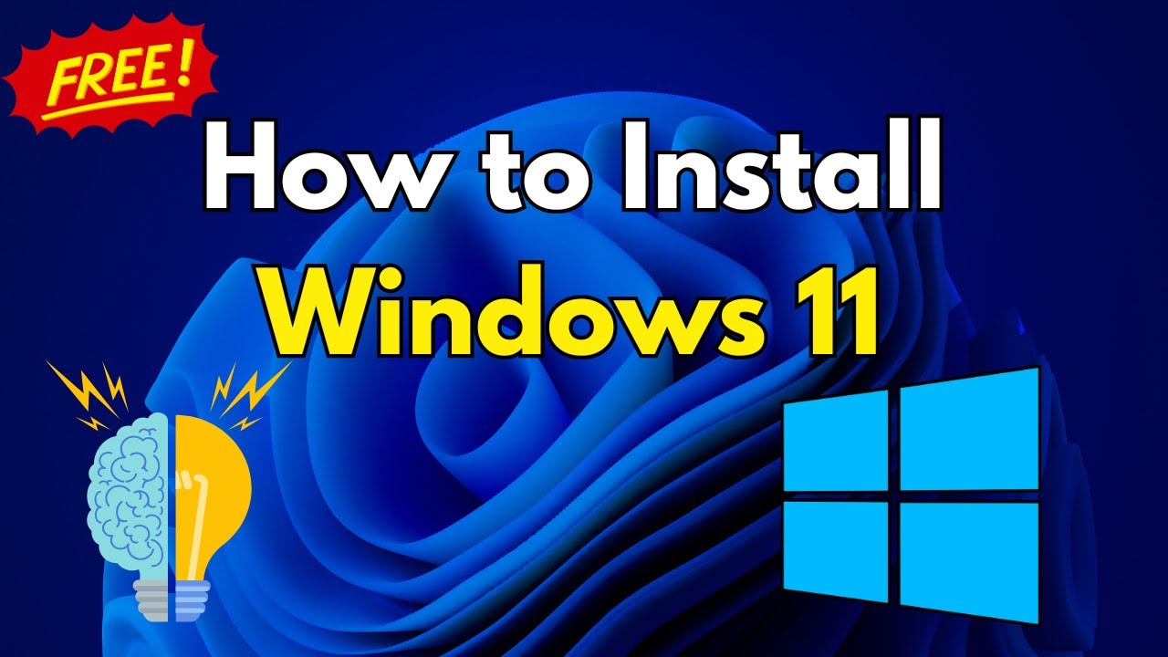 How to Install Windows 11 For Free - (Step by Step) - YouTube