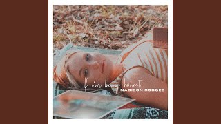 Video-Miniaturansicht von „Madison Rodges - If I'm Being Honest“