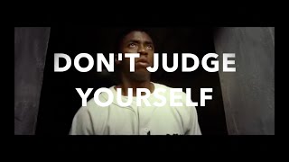 DON'T JUDGE YOURSELF - MOTIVATION IN 90 SECONDS - BEST MOTIVATIONAL SPEECH IN 90 SECONDS. #35