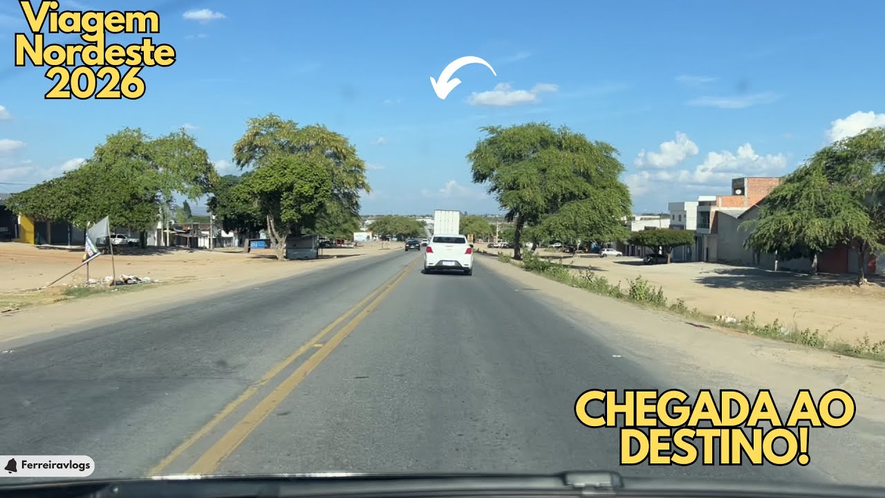 VIAGEM NORDESTE 2026 - CHEGADA AO NOSSO DESTINO! 